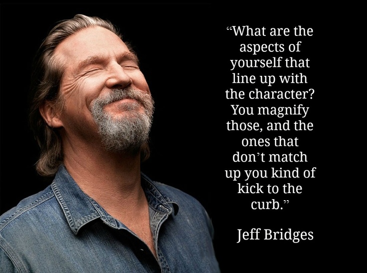 Jeff Bridges quote