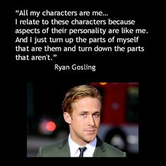 Ryan Gosling quote